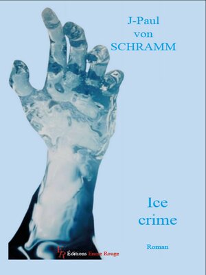 cover image of Ice crime
